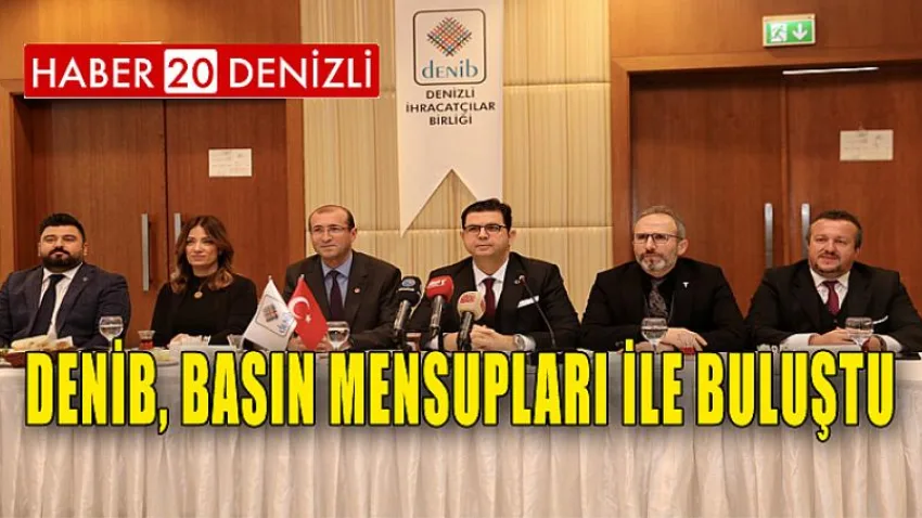 DENİB, Basın Mensupları ile Buluştu