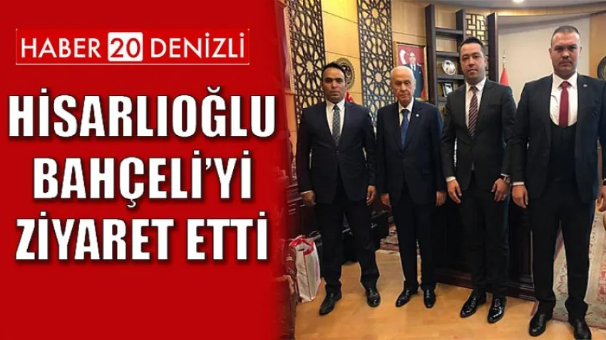 Hisarlıoğlu Bahçeli’yi Ziyaret Etti
