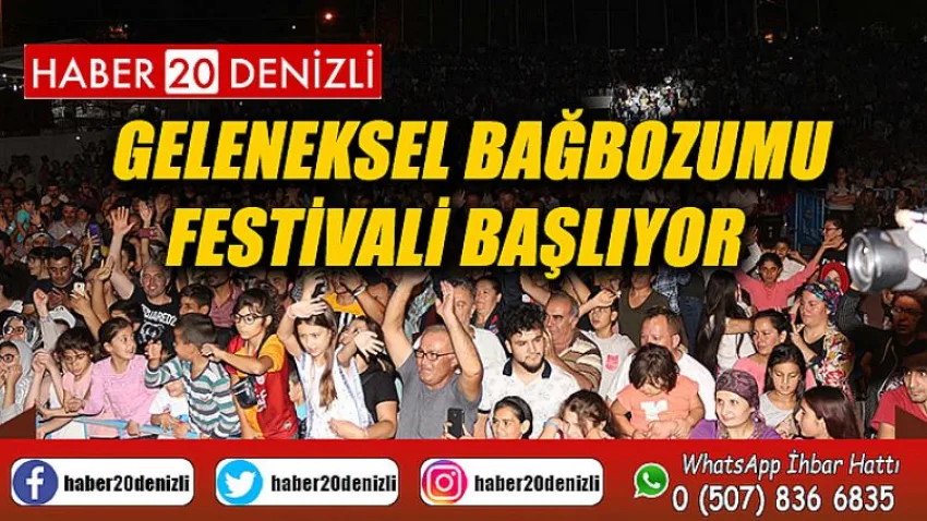 Geleneksel Bağbozumu Festivali başlıyor