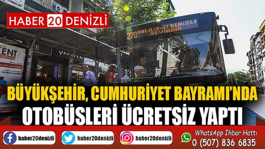 Büyükşehir, Cumhuriyet Bayramı’nda otobüsleri ücretsiz yaptı