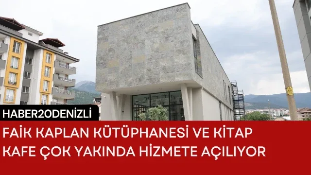 Faik Kaplan Kütüphanesi ve Kitap Kafe çok yakında hizmete açılıyor