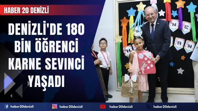 Denizli'de 180 bin öğrenci karne sevinci yaşadı