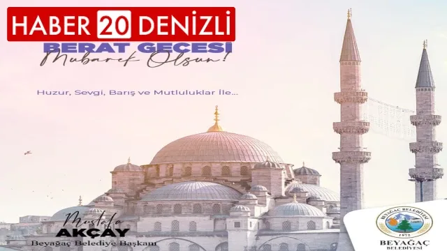 Beyağaç Belediyesi Kandil Mesajı