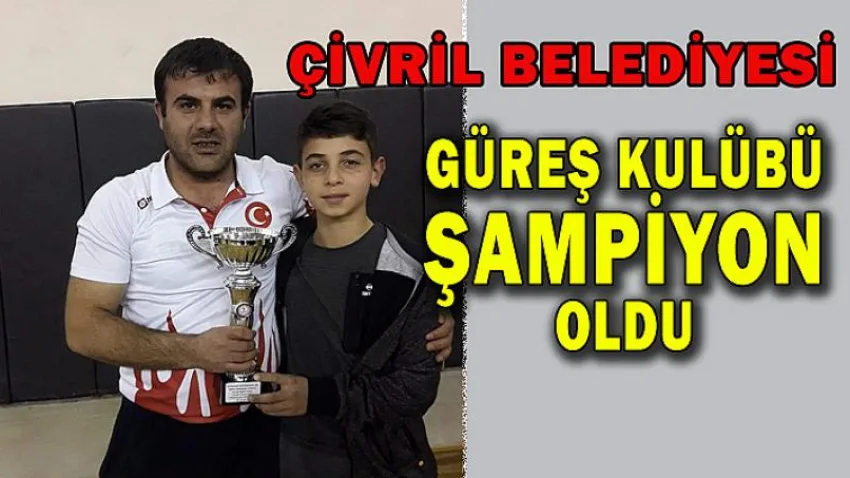 Çivril Belediyesi Güreş Kulübü Şampiyon Oldu