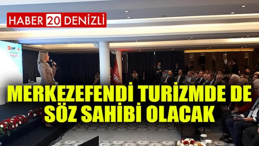 Merkezefendi Turizmde de Söz Sahibi Olacak