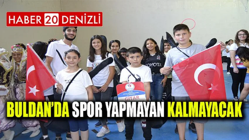 Buldan’da spor yapmayan kalmayacak