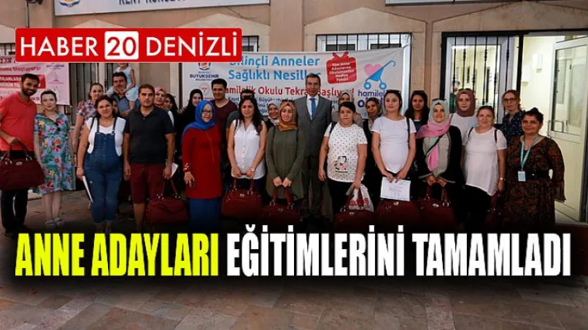 Anne adayları eğitimlerini tamamladı