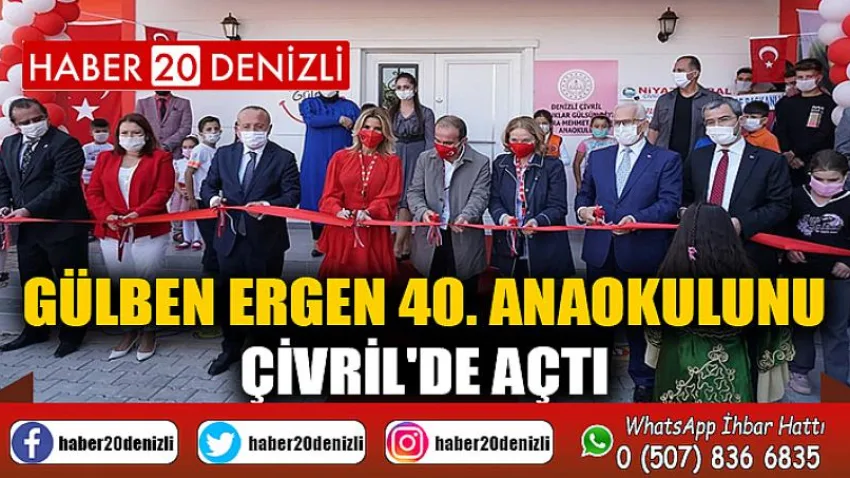Gülben Ergen 40. Anaokulunu Çivril'de Açtı