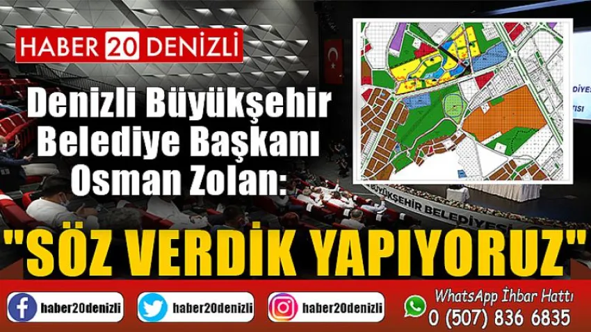 Başkan Zolan: "Söz Verdik Yapıyoruz"