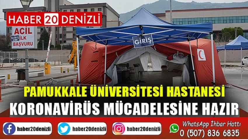 Pamukkale Üniversitesi Hastanesi Koronavirüs Mücadelesine Hazır