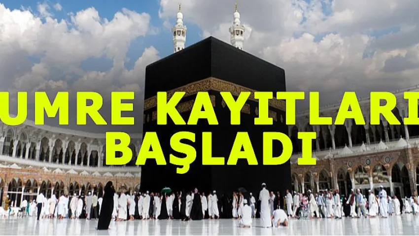 Umre Kayıtları Başladı