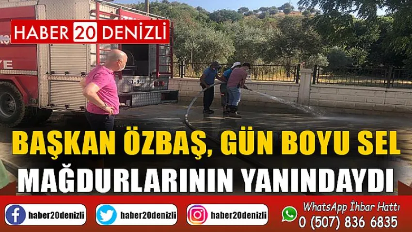 Başkan Özbaş, gün boyu sel mağdurlarının yanındaydı