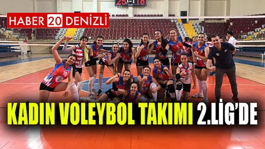 Merkezefendi Kadın Voleybol Takımı 2.Lig’de