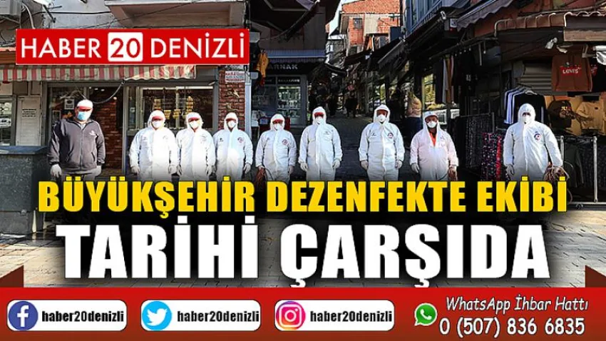 Büyükşehir dezenfekte ekibi tarihi çarşıda
