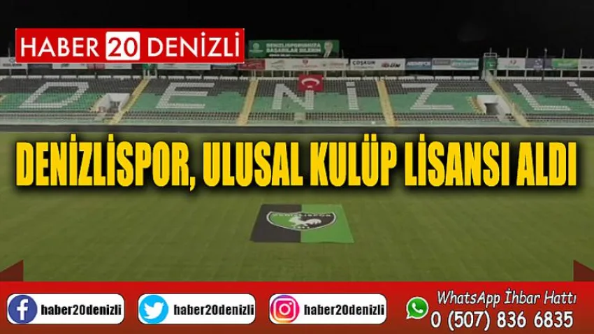 Denizlispor, Ulusal Kulüp Lisansı aldı