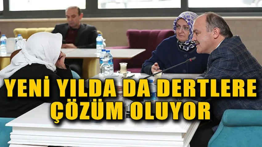 Yeni Yılda da Dertlere Çözüm Oluyor