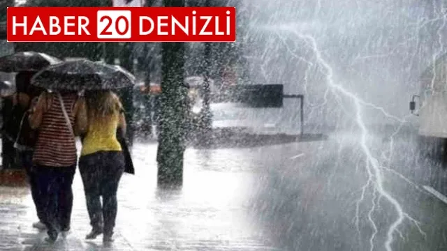 Denizli’de gök gürültülü sağanak yağışlara dikkat