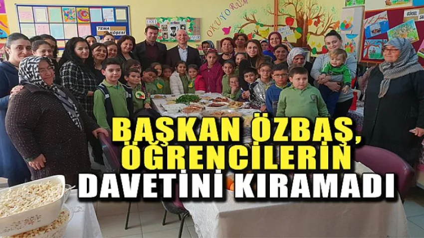 Başkan Özbaş, Öğrencilerin Davetini Kıramadı