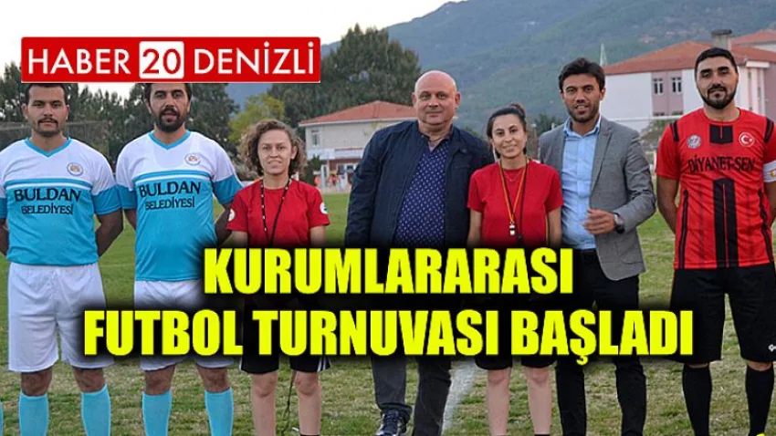 Kurumlararası Futbol Turnuvası başladı