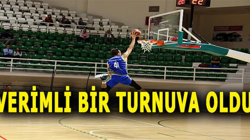Verimli Bir Turnuva Oldu