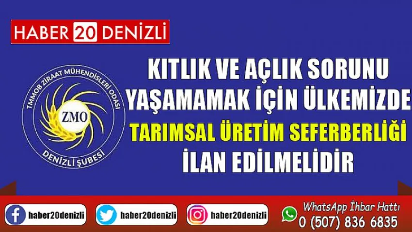 Kıtlık ve Açlık Sorunu Yaşamamak için Ülkemizde Tarımsal Üretim Seferberliği İlan Edilmelidir