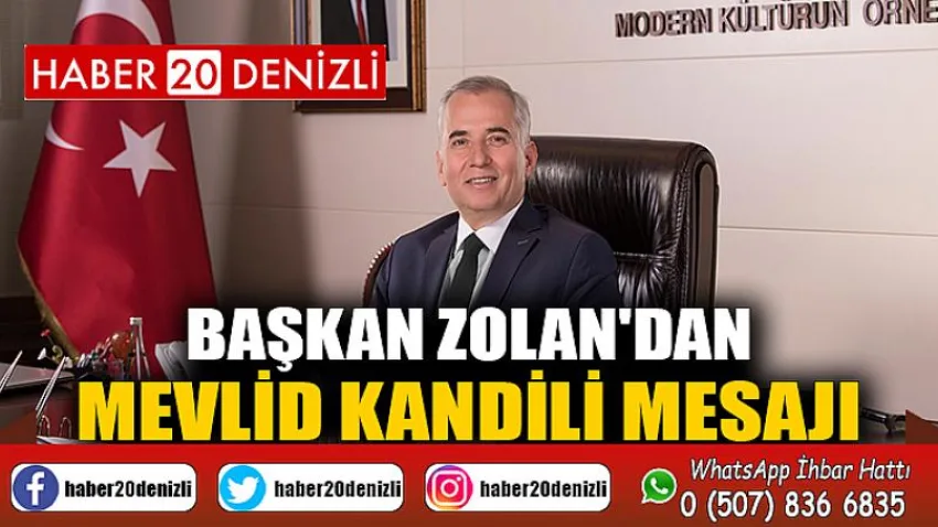 Başkan Zolan'dan Mevlid Kandili Mesajı