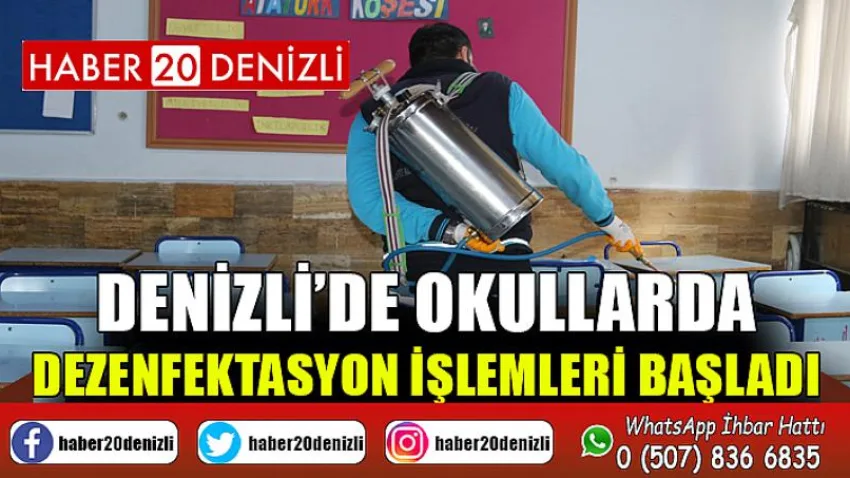 Denizli’de okullarda dezenfektasyon işlemleri başladı