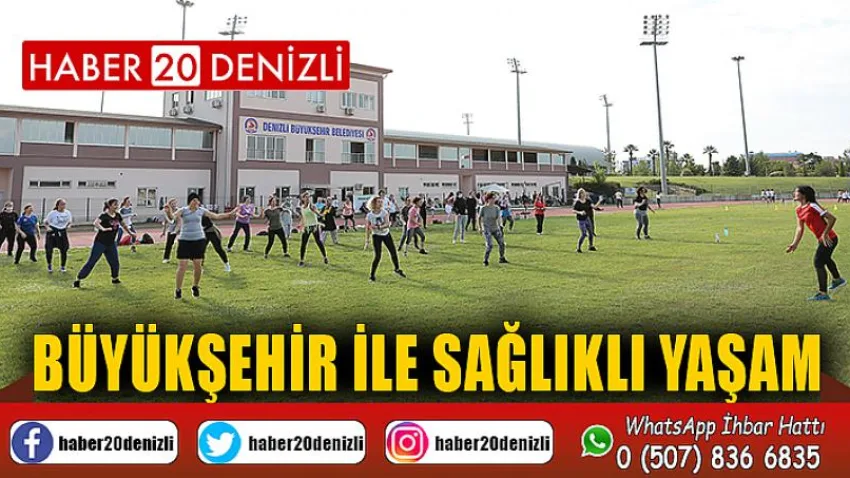 Büyükşehir ile Sağlıklı Yaşam