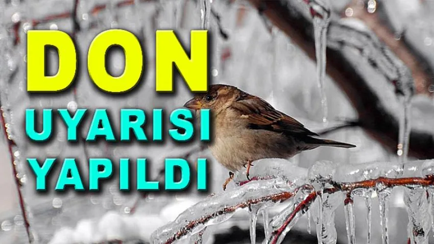O İlçede Don Uyarısı Yapıldı