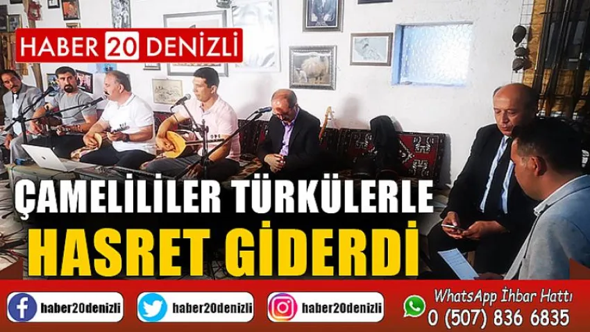 Çamelililer türkülerle hasret giderdi