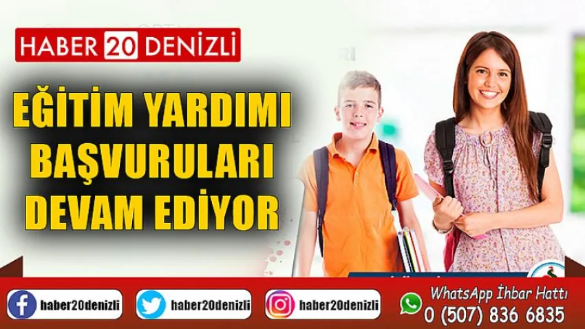 Eğitim Yardımı Başvuruları Devam Ediyor