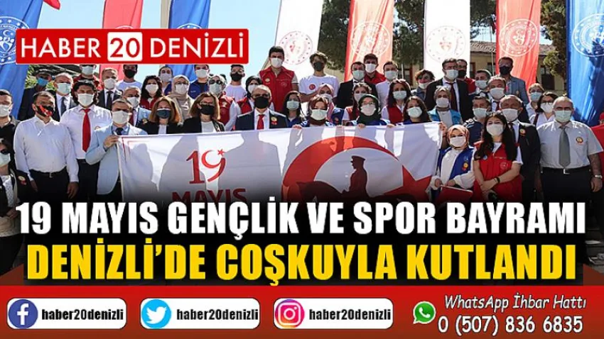 19 Mayıs Gençlik ve Spor Bayramı Denizli’de coşkuyla kutlandı