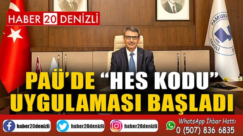 PAÜ’de “HES Kodu” Uygulaması Başladı