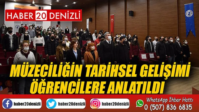 Müzeciliğin tarihsel gelişimi öğrencilere anlatıldı