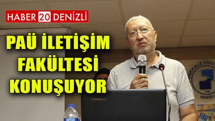 ‘PAÜ İletişim Fakültesi Konuşuyor’