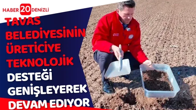 Tavas Belediyesinin üreticiye teknolojik desteği genişleyerek devam ediyor