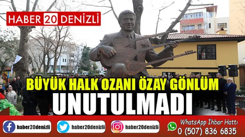 Büyük halk ozanı Özay Gönlüm, unutulmadı