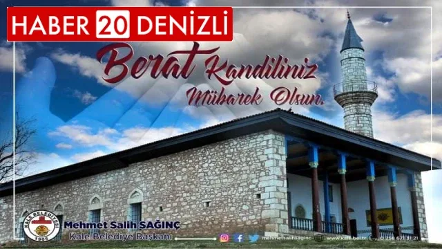 kale belediye başkanı berat kandili mesajı yayınladı