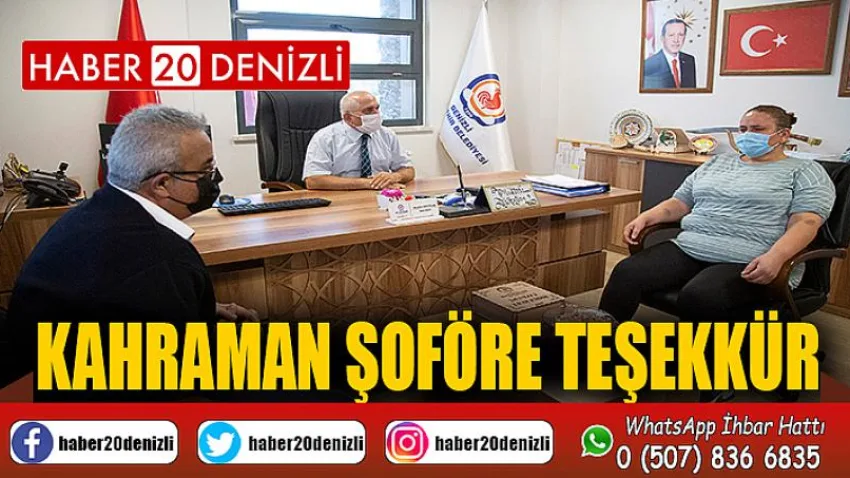 Kahraman şoföre teşekkür