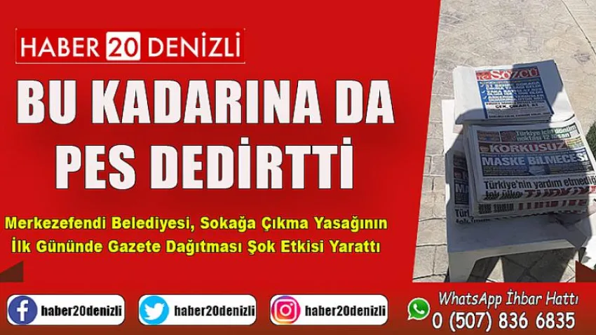 Merkezefendi Belediyesi, Sokağa Çıkma Yasağının İlk Gününde Gazete Dağıtması Şok Etkisi Yarattı