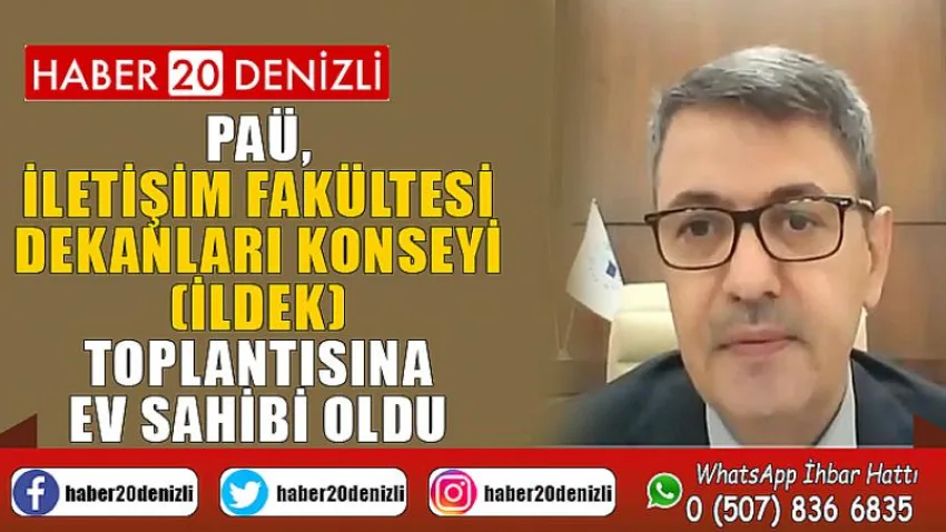 PAÜ, İletişim Fakültesi Dekanları Konseyi (İLDEK) Toplantısına Ev Sahibi Oldu