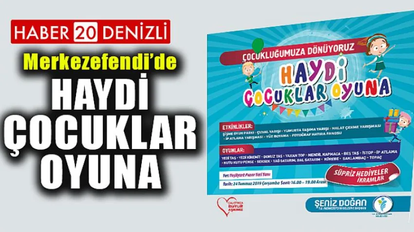 ‘Haydi Çocuklar Oyuna’
