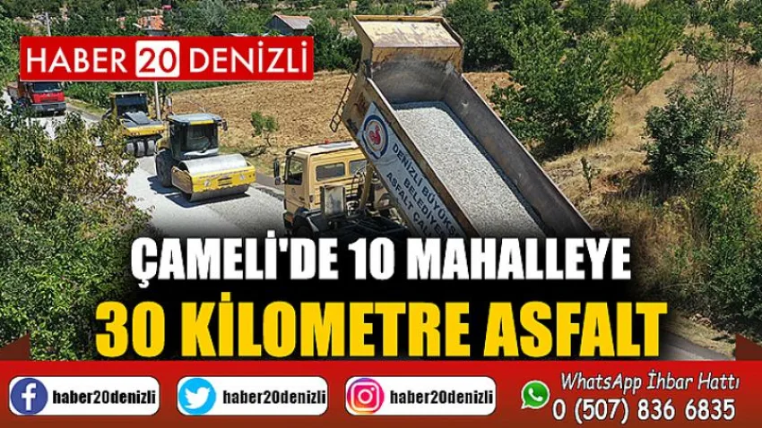 Çameli'de 10 mahalleye 30 kilometre asfalt