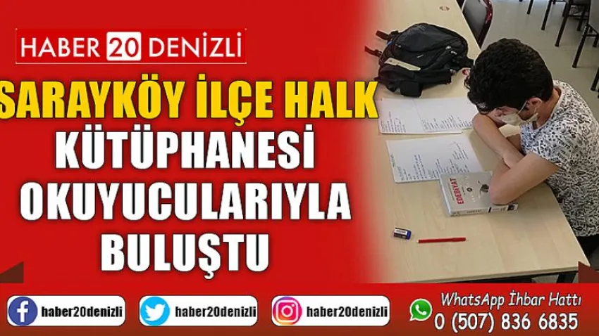 Sarayköy İlçe Halk Kütüphanesi okuyucularıyla buluştu