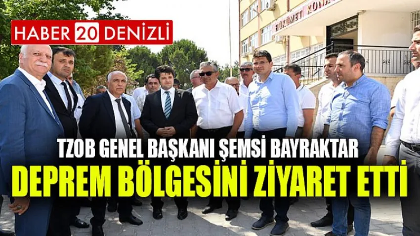 Türkiye Ziraat Odaları Birliği (TZOB) Genel Başkanı Şemsi Bayraktar Deprem Bölgesini Ziyaret Etti