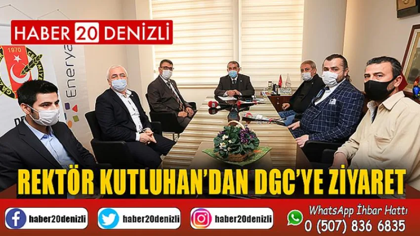 Rektör Kutluhan’dan DGC’ye Ziyaret