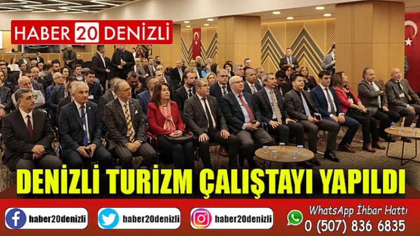 Denizli Turizm Çalıştayı yapıldı