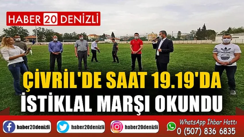Çivril'de Saat 19.19'Da İstiklal Marşı Okundu
