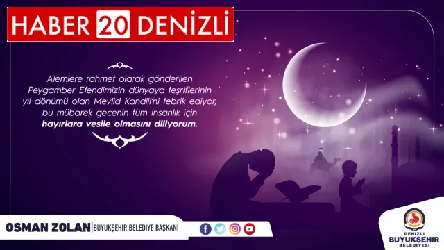 Başkan Zolan’dan Mevlid Kandili Mesajı