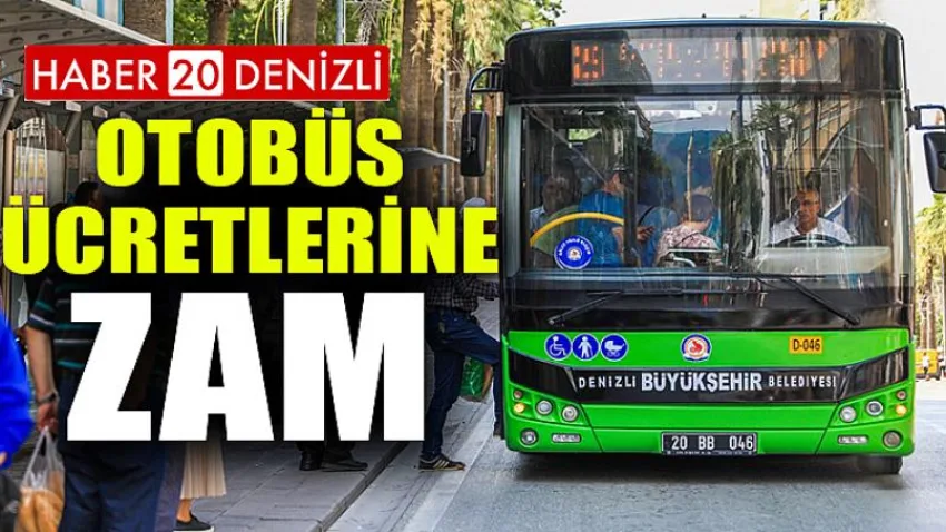 Denizli'de Otobüs Ücretlerine Zam